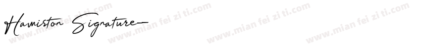 Hamiston Signature字体转换
